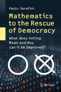 Serafini |  Mathematics to the Rescue of Democracy | eBook | Sack Fachmedien