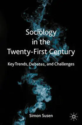 Susen | Sociology in the Twenty-First Century | E-Book | www.sack.de