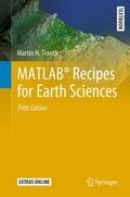 Trauth |  Trauth, M: MATLAB® Recipes for Earth Sciences | Buch |  Sack Fachmedien