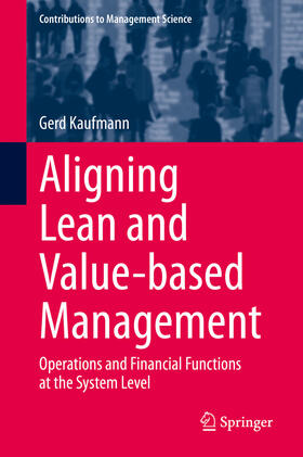 Kaufmann | Aligning Lean and Value-based Management | E-Book | sack.de