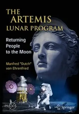 von Ehrenfried |  The Artemis Lunar Program | eBook | Sack Fachmedien