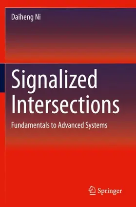 Ni |  Signalized Intersections | Buch |  Sack Fachmedien