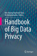Choo / Dehghantanha |  Handbook of Big Data Privacy | eBook | Sack Fachmedien