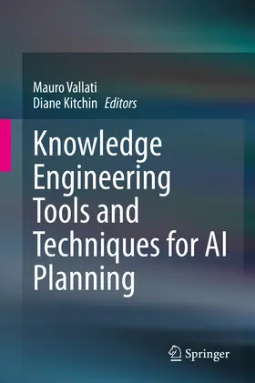 Vallati / Kitchin |  Knowledge Engineering Tools and Techniques for AI Planning | eBook | Sack Fachmedien