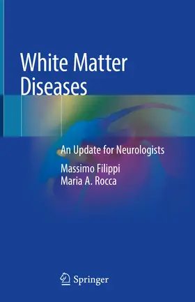 Filippi / Rocca |  White Matter Diseases | eBook | Sack Fachmedien