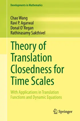 Wang / Agarwal / O' Regan |  Theory of Translation Closedness for Time Scales | eBook | Sack Fachmedien