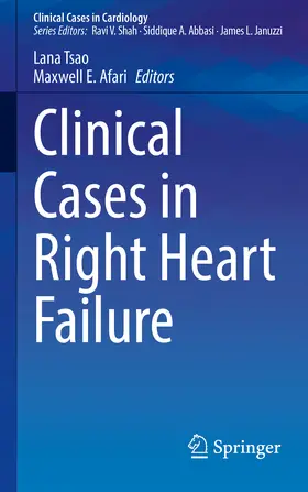 Tsao / Afari |  Clinical Cases in Right Heart Failure | eBook | Sack Fachmedien