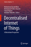 Khan / Quasim / Algarni |  Decentralised Internet of Things | eBook | Sack Fachmedien