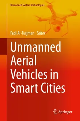 Al-Turjman |  Unmanned Aerial Vehicles in Smart Cities | Buch |  Sack Fachmedien