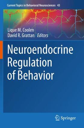 Grattan / Coolen |  Neuroendocrine Regulation of Behavior | Buch |  Sack Fachmedien