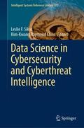 Choo / Sikos |  Data Science in Cybersecurity and Cyberthreat Intelligence | Buch |  Sack Fachmedien