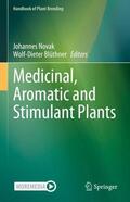 Blüthner / Novak |  Medicinal, Aromatic and Stimulant Plants | Buch |  Sack Fachmedien