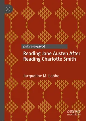 Labbe |  Reading Jane Austen After Reading Charlotte Smith | Buch |  Sack Fachmedien