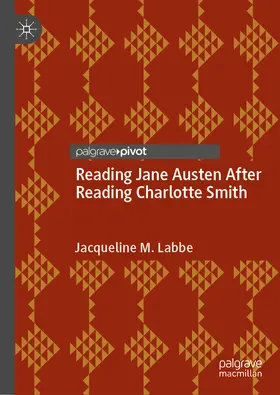 Labbe |  Reading Jane Austen After Reading Charlotte Smith | eBook | Sack Fachmedien