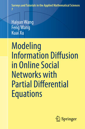 Wang / Xu | Modeling Information Diffusion in Online Social Networks with Partial Differential Equations | E-Book | sack.de