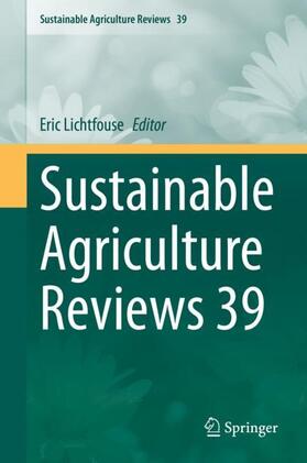 Lichtfouse |  Sustainable Agriculture Reviews 39 | Buch |  Sack Fachmedien
