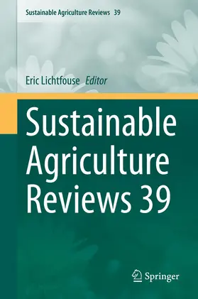 Lichtfouse |  Sustainable Agriculture Reviews 39 | Buch |  Sack Fachmedien