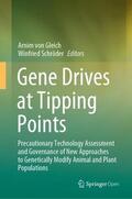 Schröder / von Gleich |  Gene Drives at Tipping Points | Buch |  Sack Fachmedien