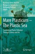Streit-Bianchi / Trettnak / Cimadevila |  Mare Plasticum - The Plastic Sea | Buch |  Sack Fachmedien