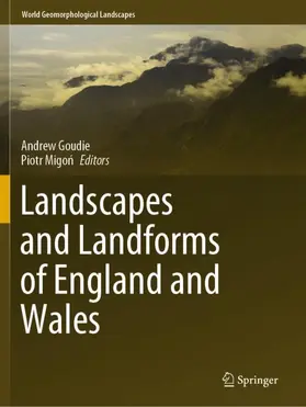 Migon / Goudie / Migon |  Landscapes and Landforms of England and Wales | Buch |  Sack Fachmedien