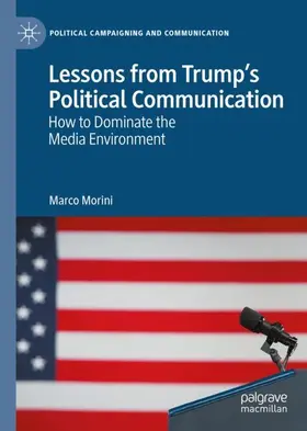 Morini |  Lessons from Trump's Political Communication | Buch |  Sack Fachmedien
