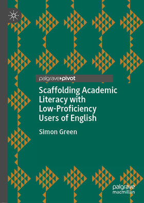 Green | Scaffolding Academic Literacy with Low-Proficiency Users of English | E-Book | sack.de