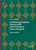 Green |  Scaffolding Academic Literacy with Low-Proficiency Users of English | eBook | Sack Fachmedien