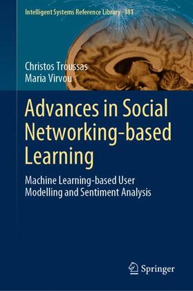 Virvou / Troussas | Advances in Social Networking-based Learning | Buch | 978-3-030-39129-4 | sack.de