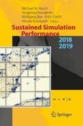 Resch / Kovalenko / Kobayashi |  Sustained Simulation Performance 2018 and 2019 | Buch |  Sack Fachmedien