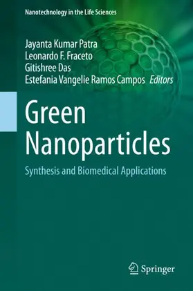 Patra / Campos / Fraceto |  Green Nanoparticles | Buch |  Sack Fachmedien