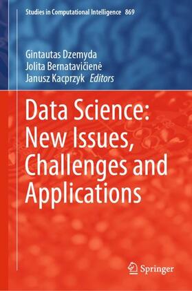 Dzemyda / Kacprzyk / Bernataviciene |  Data Science: New Issues, Challenges and Applications | Buch |  Sack Fachmedien
