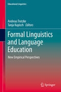 Trotzke / Kupisch |  Formal Linguistics and Language Education | eBook | Sack Fachmedien