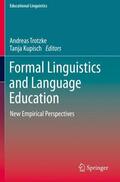 Kupisch / Trotzke |  Formal Linguistics and Language Education | Buch |  Sack Fachmedien