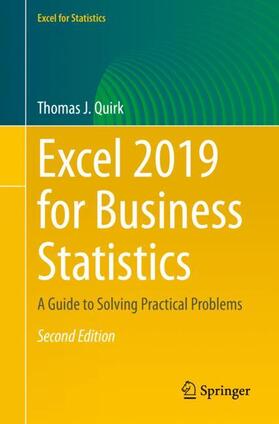 Quirk | Excel 2019 for Business Statistics | Buch | 978-3-030-39260-4 | sack.de