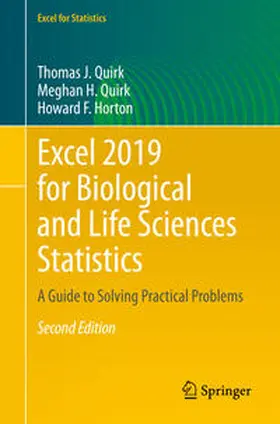 Quirk / Horton |  Excel 2019 for Biological and Life Sciences Statistics | Buch |  Sack Fachmedien