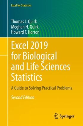 Quirk / Horton | Excel 2019 for Biological and Life Sciences Statistics | Buch | 978-3-030-39280-2 | sack.de