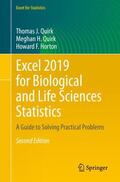 Quirk / Horton |  Excel 2019 for Biological and Life Sciences Statistics | Buch |  Sack Fachmedien