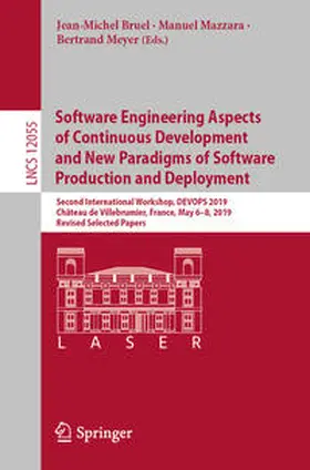 Bruel / Mazzara / Meyer | Software Engineering Aspects of Continuous Development and New Paradigms of Software Production and Deployment | E-Book | sack.de