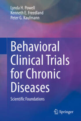 Powell / Freedland / Kaufmann | Behavioral Clinical Trials for Chronic Diseases | E-Book | sack.de