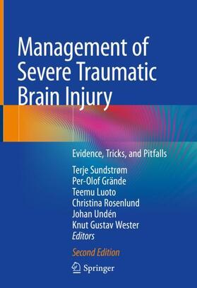 Sundstrøm / Grände / Wester | Management of Severe Traumatic Brain Injury | Buch | 978-3-030-39382-3 | sack.de