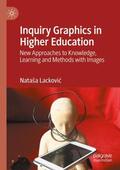 Lackovic / Lackovic |  Inquiry Graphics in Higher Education | Buch |  Sack Fachmedien