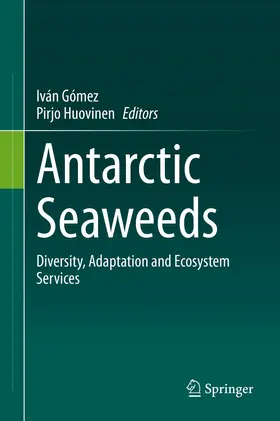 Gómez / Huovinen |  Antarctic Seaweeds | Buch |  Sack Fachmedien