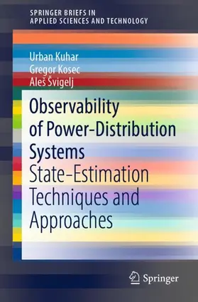 Kuhar / Švigelj / Kosec | Observability of Power-Distribution Systems | Buch | 978-3-030-39475-2 | sack.de