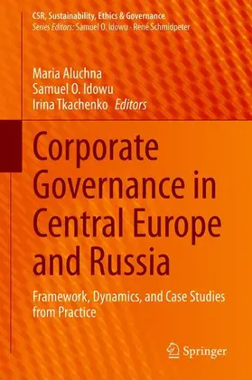 Aluchna / Tkachenko / Idowu |  Corporate Governance in Central Europe and Russia | Buch |  Sack Fachmedien