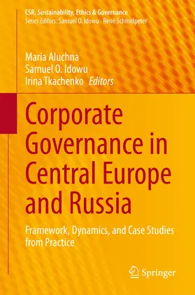 Aluchna / Idowu / Tkachenko |  Corporate Governance in Central Europe and Russia | eBook | Sack Fachmedien