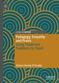 Grove O'Grady |  Pedagogy, Empathy and Praxis | Buch |  Sack Fachmedien