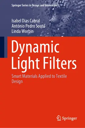 Cabral / Souto / Worbin | Dynamic Light Filters | E-Book | sack.de