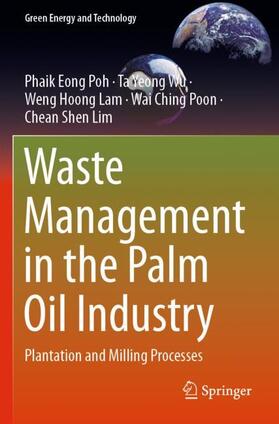 Poh / Wu / Lim |  Waste Management in the Palm Oil Industry | Buch |  Sack Fachmedien