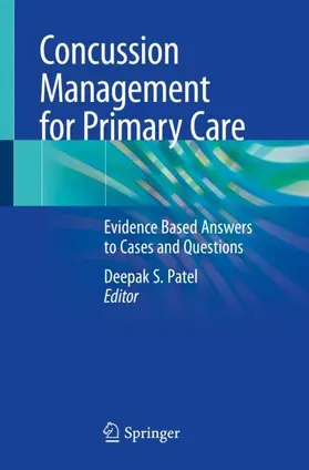 Patel | Concussion Management for Primary Care | Buch | 978-3-030-39581-0 | sack.de