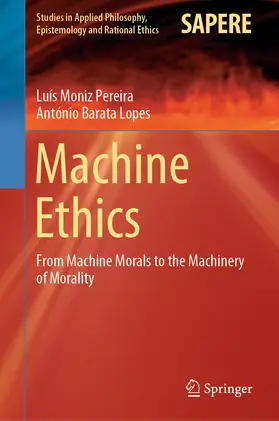 Pereira / Lopes |  Machine Ethics | eBook | Sack Fachmedien